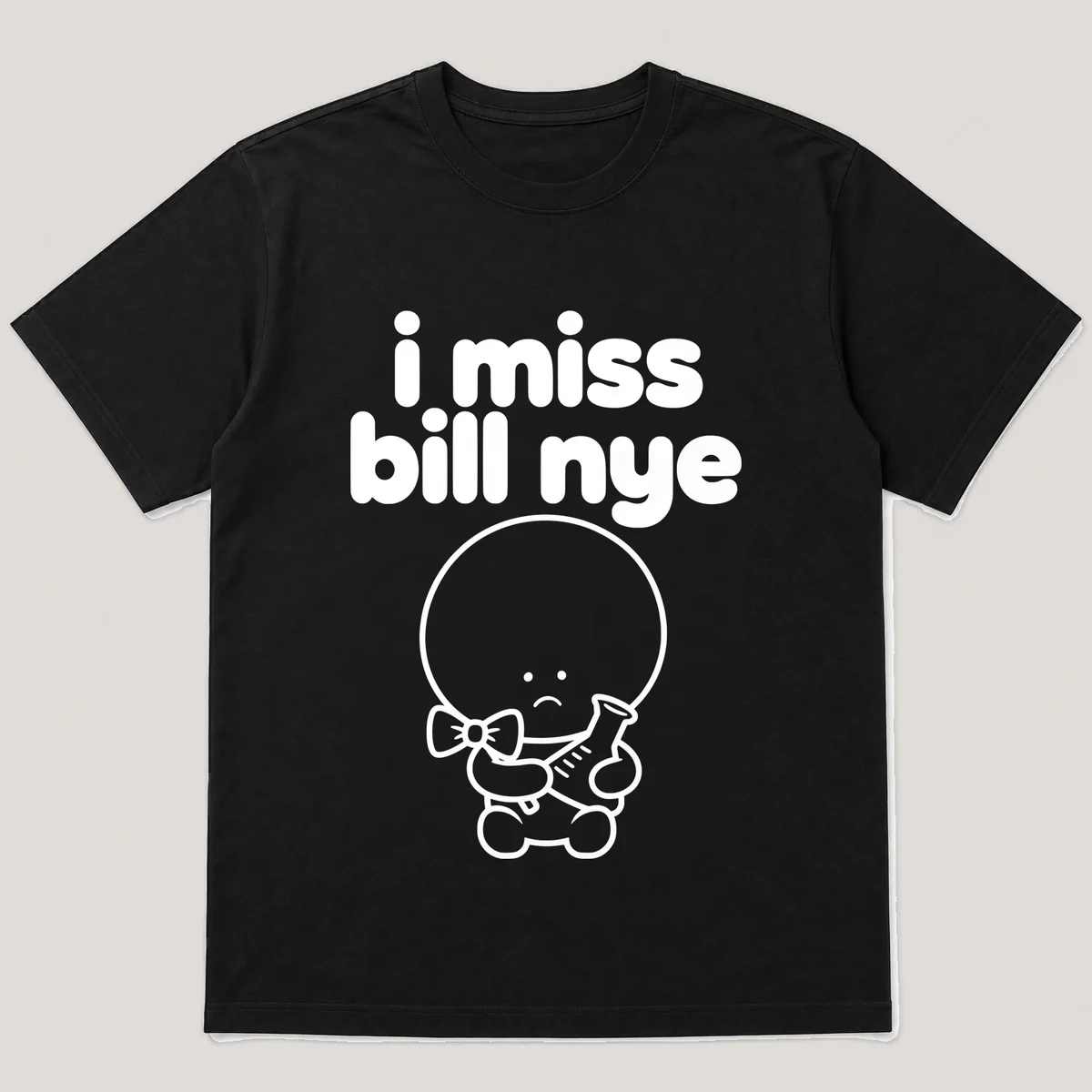 lonely boi tee: a small sad cartoon boy hugging a bow tie and a beaker, with the words i miss bill nye above him, Black front view
