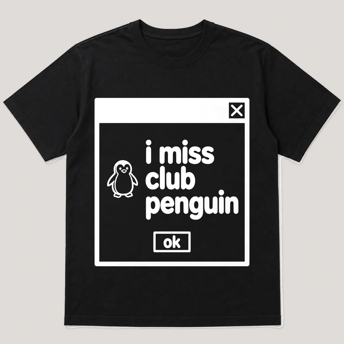 lonely boi tee: a retro computer error dialog window with tiny penguin and the words i miss club penguin and an ok button, Black front view