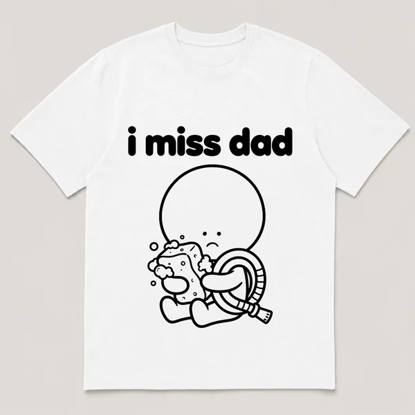 lonely boi tee: a small sad cartoon boy hugging a soapy sponge and a garden hose, with the words i miss dad above him