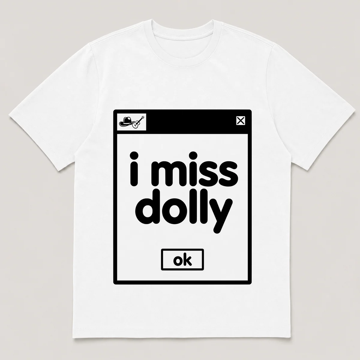 lonely boi tee: a retro computer error dialog window with tiny cowboy hat and the words i miss dolly and an ok button, White front view