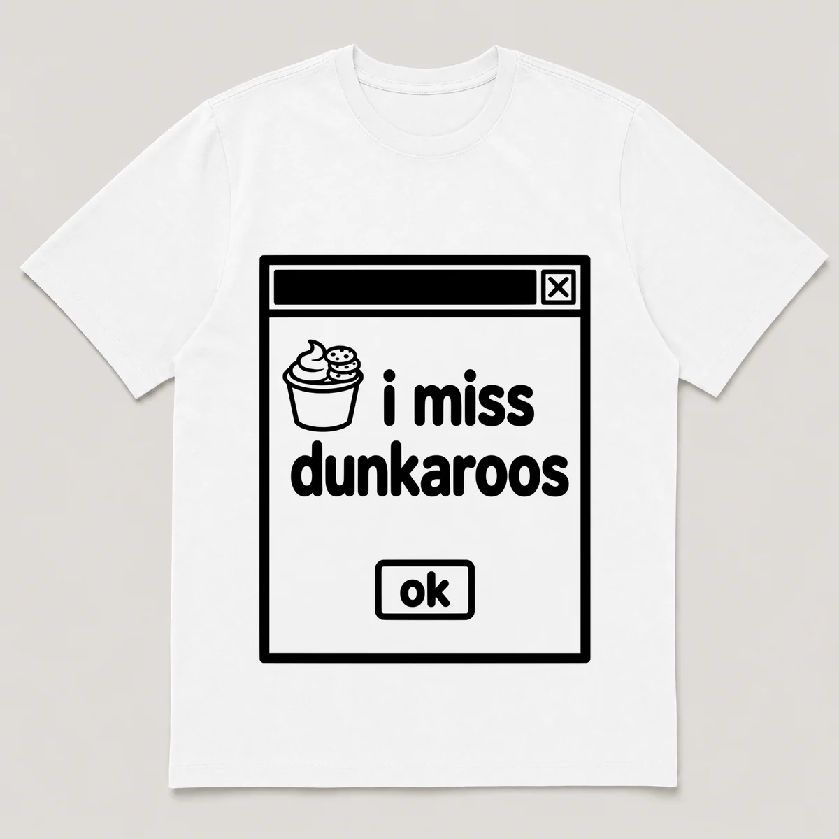 lonely boi tee: a retro computer error dialog window with cookie cup and the words i miss dunkaroos and an ok button, White front view
