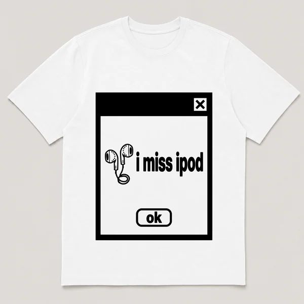 lonely boi tee: a retro computer error dialog window with tiny earbuds and the words i miss ipod and an ok button