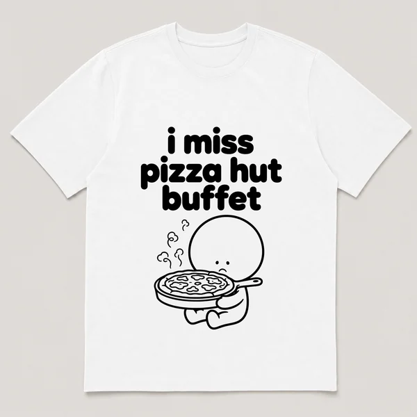 lonely boi tee: a small sad cartoon boy hugging a steaming pan of cheesy pizza, with the words i miss pizza hut buffet above him