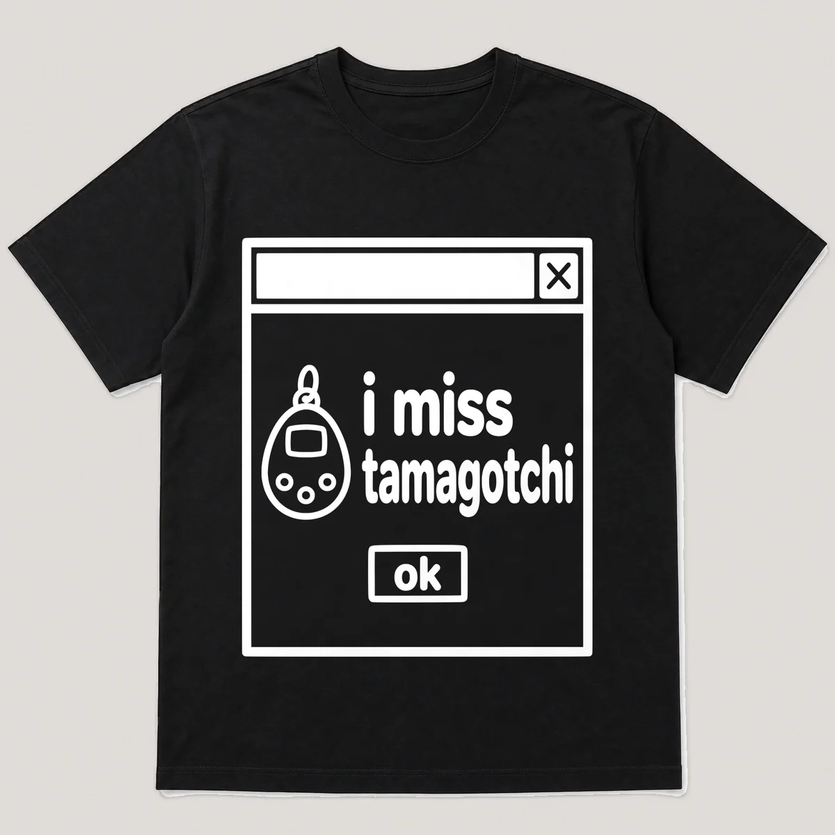 lonely boi tee: a retro computer error dialog window with tiny egg toy and the words i miss tamagotchi and an ok button, Black front view